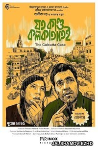 Joto Kando Kolkatatei (2025) Bengali Full Movie