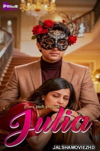 Julia (2025) S01 PrimeShots Hindi Unrated Webseries