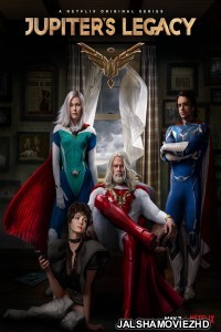 Jupiters Legacy (2021) Hindi Web Series Netflix Original