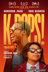 K-Pops (2024) Hollywood Hindi Dubbed