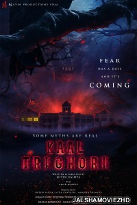 Kaal Trighori (2025) Hindi Movie