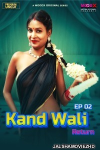Kaand Wali Return (2025) S02 MoodX Hindi Unrated Webseries