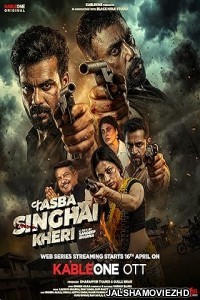 Kasba Singhai Kheri (2026) S01 Hindi Web Series