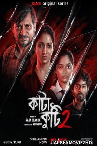 Katakuti (2026) S02 Bengali Web Series