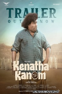 Kenatha Kanom (2026) Bengali Dubbed Movie