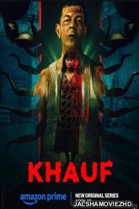 Khauf (2025) Hindi Web Series Amazon Prime Video Original