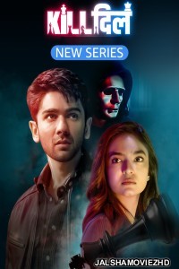 Kill Dill The Heartbreak Club (2025) Hindi Web Series Amazon MX Player Original