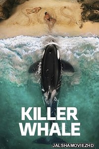Killer Whale (2026) Hollywood Hindi Dubbed