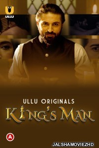 Kings Man (2022) Ullu Original