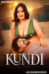 Kundi (2026) S01 DesiPrime Hindi Unrated Webseries