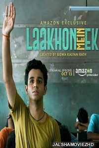 Laakhon Mein Ek (2017) Hindi Web Series Prime Original
