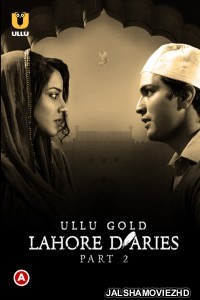 Lahore Diaries Part 2 (2022) Ullu Original