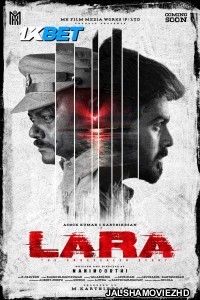 Lara (2025) South Indian Hindi Dubbed Movie