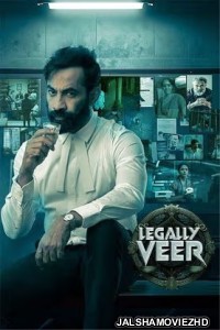 Legally Veer (2025) South Indian Hindi Dubbed Movie