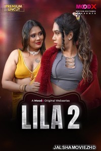Lila (2026) S01 MoodX Hindi Unrated Webseries