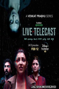 Live Telecast (2021) Hindi Web Series Hotstar Original