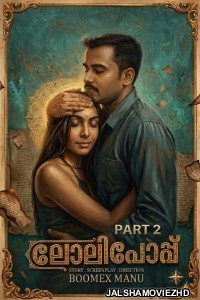 Lollipop 2 (2026) BoomEX Malayalam Short Film