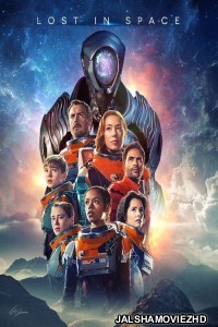 Lost in Space (2021) Season 3 Hindi Web Series Netflix Original