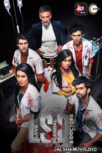 Love Scandal and Doctors (2021) Hindi Web Series ALTBalaji Original