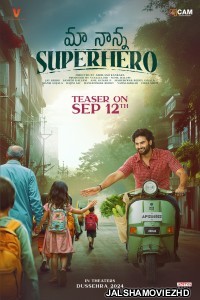 Maa Nanna Superhero (2024) South Indian Hindi Dubbed Movie