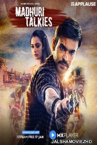 Madhuri Talkies 2020 Hindi Web Series MX Original