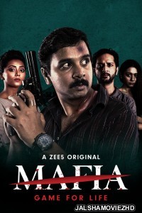 Mafia (2020) Hindi Web Series ZEE5 Original