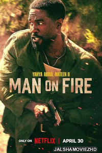 Man on Fire (2026) S01 Hindi Web Series