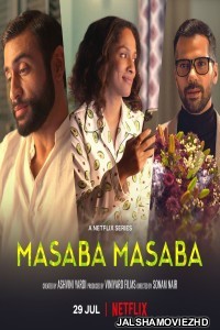 Masaba Masaba (2022) Season 2 Hindi Web Series Netflix Original