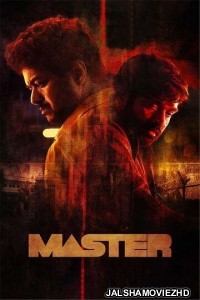 Master (2021) South Indian Hindi Dubbed Movie