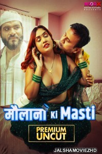 Maulana Ki Masti (2025) S01 MoodX Hindi Unrated Webseries