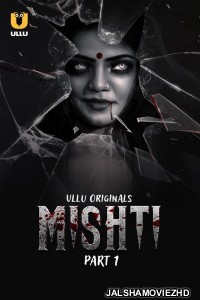 Mishti (2024) Ullu Original