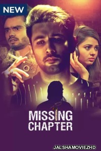 Missing Chapter (2021) Hindi Web Series MX Original