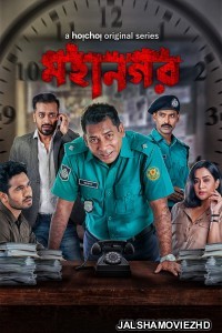 Mohanagar (2021) Bengali Web Series Hoichoi Original