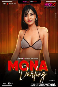 Mona Darling BTS (2026) MoodX Hindi Short Film