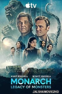 Monarch Legacy of Monsters (2026) S02 English Web Series