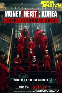 Money Heist Korea Joint Economic Area (2022) Bengali Dubbed Web Series Netflix Original