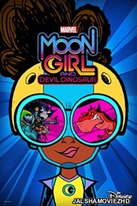 Moon Girl and Devil Dinosaur (2023) English Web Series Marvel Original