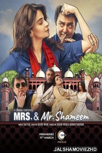Mrs And Mr Shameem (2022) Hindi Web Series ZEE5 Original