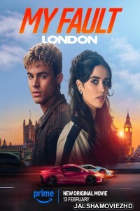 My Fault London (2025) Hindi Dubbed