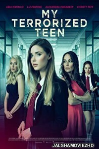 My Terrorized Teen (2022) Hindi Dubbed