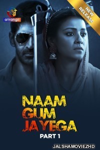 Naam Gum Jayega (2024) Atrangii Original