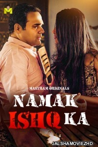 Namak Ishq Ka (2025) MasTram Original