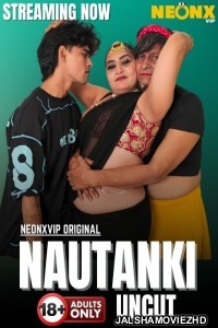 Nautanki (2025) NeonX Original