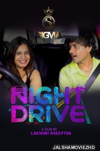 Night Drive (2026) Sigma Malayalam Short Film