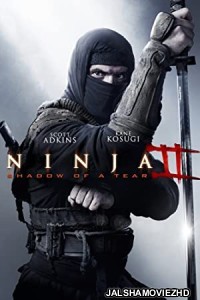 Ninja 2 Shadow of a Tear (2013) Hindi Dubbed