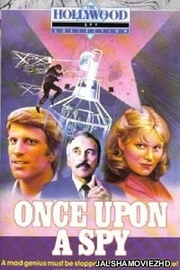 Once Upon a Spy (1980) Hollywood Hindi Dubbed