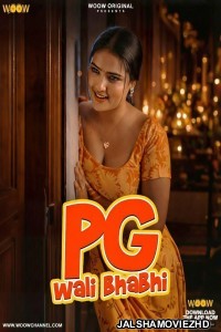 PG Wali Bhabhi (2026) S01 WOOW Hindi Unrated Webseries