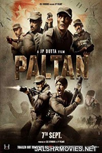 Paltan (2018) Hindi Movie