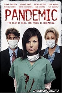 Pandemic (2007) Hindi Dubbed