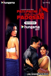 Pati Patni Aur Padosan (2025) Hindi Web Series Hungama Original